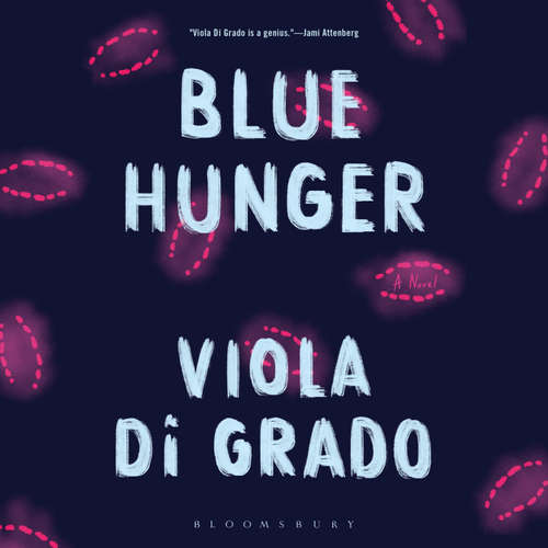 Audiobook Blue Hunger - Viola Di Grado - Jeremy Carlisle Parker