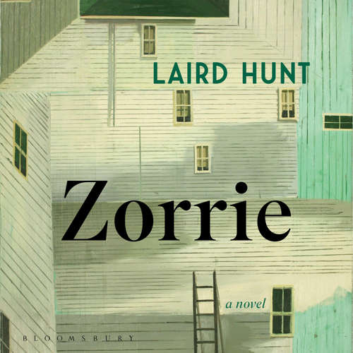 Audiobook Zorrie - Laird Hunt - Holly Palance