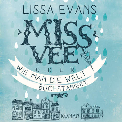 Miss Vee oder wie man die Welt buchstabiert