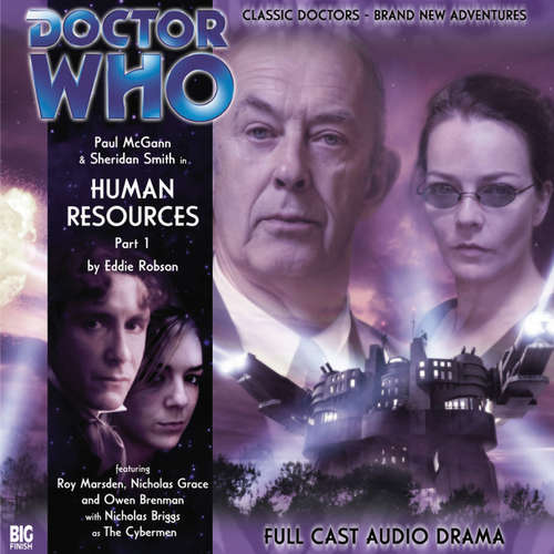 Audiobook Doctor Who - The 8th Doctor Adventures, Series 1, 7: Human Resources Part 1 - Eddie Robson - Paul McGann