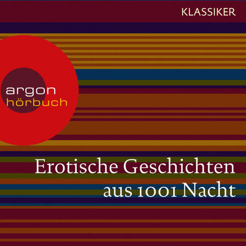 Hoerbuch Erotische Geschichten aus 1001 Nacht - Traditionell - Conny Wolter