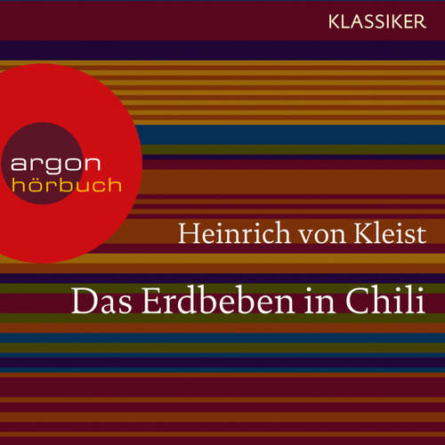 Hoerbuch Das Erdbeben in Chili - Heinrich von Kleist - Matthias Haase