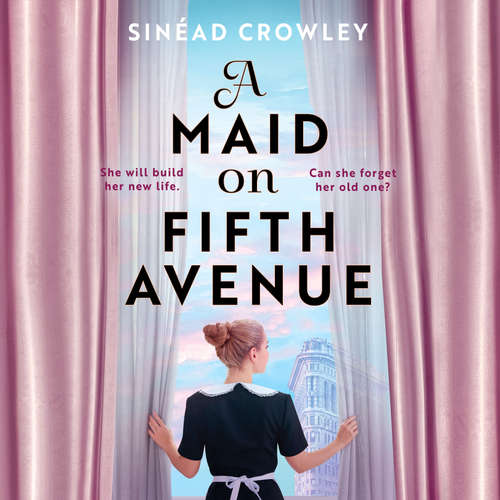 Audiobook A Maid on Fifth Avenue - Sinéad Crowley - Avena Mansergh-Wallace