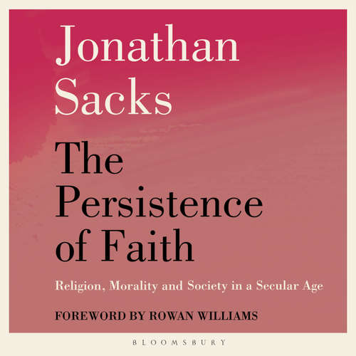 Audiobook The Persistence of Faith - Jonathan Sacks - Daniel Epstein