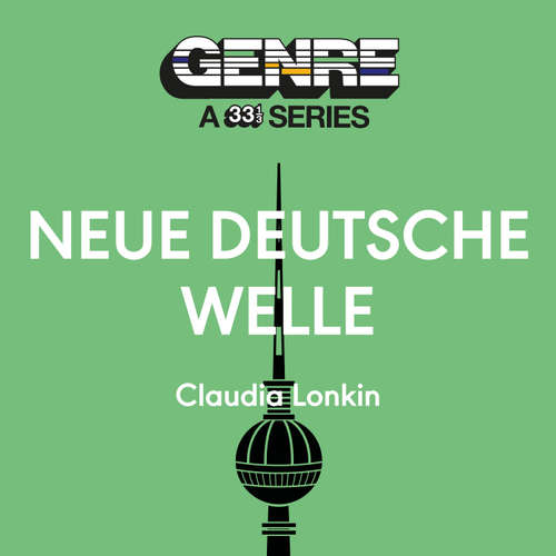 Audiobook Neue Deutsche Welle - Claudia Lonkin - Megan Gage
