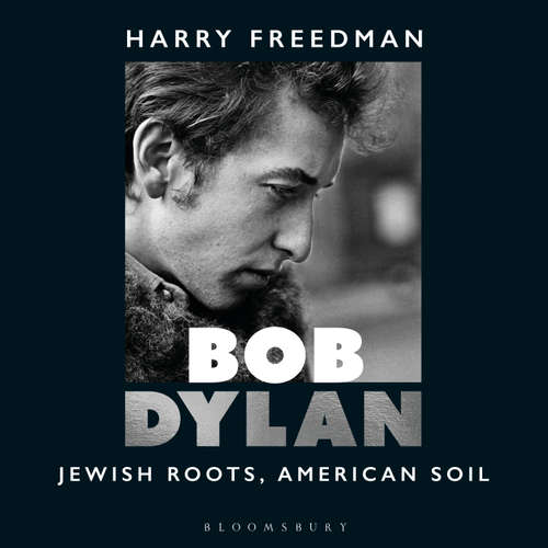 Audiobook Bob Dylan - Harry Freedman - Todd Almond