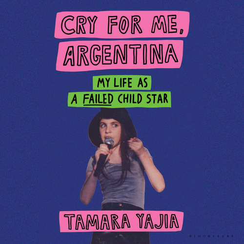 Audiobook Cry for Me, Argentina - Tamara Yajia - Tamara Yajia