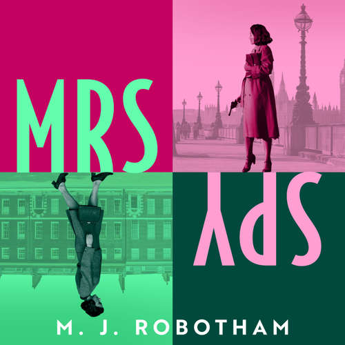 Audiobook Mrs Spy - M. J. Robotham - Clare Corbett