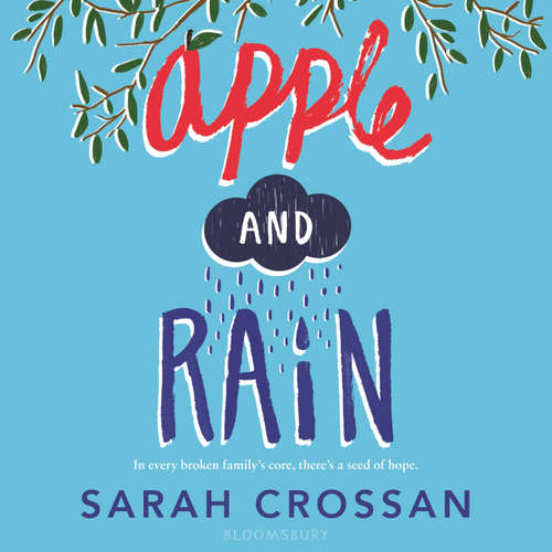 Audiobook Apple and Rain - Sarah Crossan - Sarah Crossan