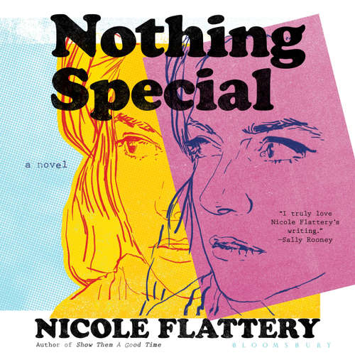 Audiobook Nothing Special - Nicole Flattery - Becca Stewart