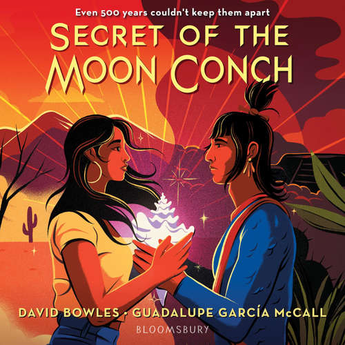 Audiobook Secret of the Moon Conch - David Bowles - Ana Osorio