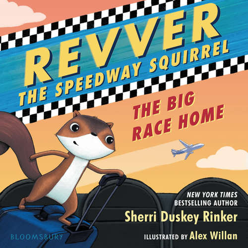 Audiobook Revver the Speedway Squirrel: The Big Race Home - Sherri Duskey Rinker - David Epstein