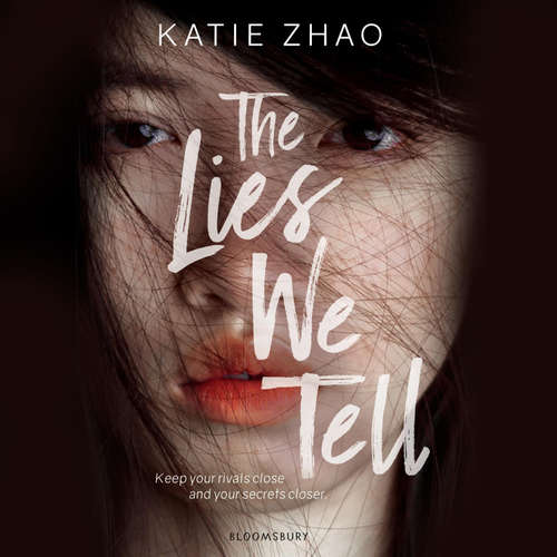 Audiobook The Lies We Tell - Katie Zhao - Elaine Kao