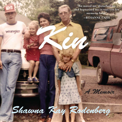 Audiobook Kin - Shawna Kay Rodenberg - Natalie Duke