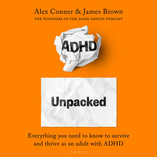 Audiobook ADHD Unpacked - Alex Conner - Alex Conner