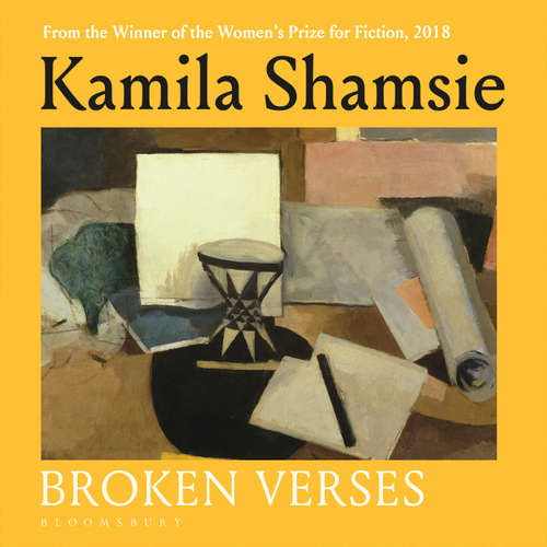 Audiobook Broken Verses - Kamila Shamsie - Tania Rodrigues