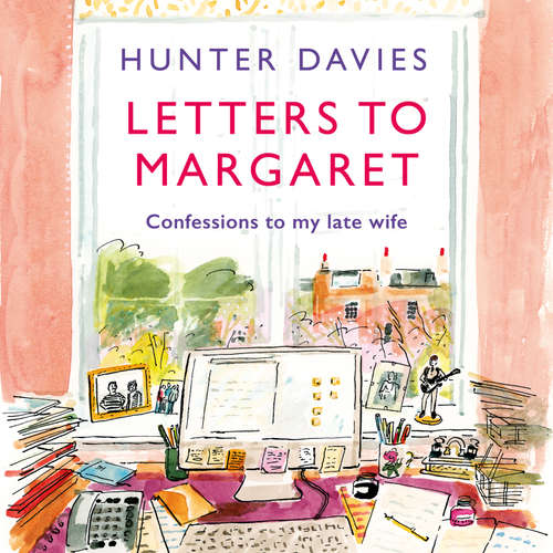 Audiobook Letters to Margaret - Hunter Davies - James Cameron Stewart