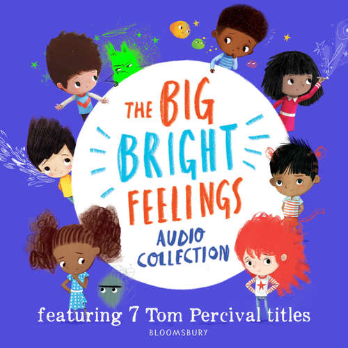Audiobook The Big Bright Feelings Audio Collection - Tom Percival - Aysha Kala