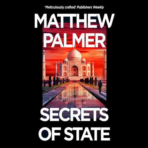 Audiobook Secrets of State - Matthew Palmer - Fred Sanders