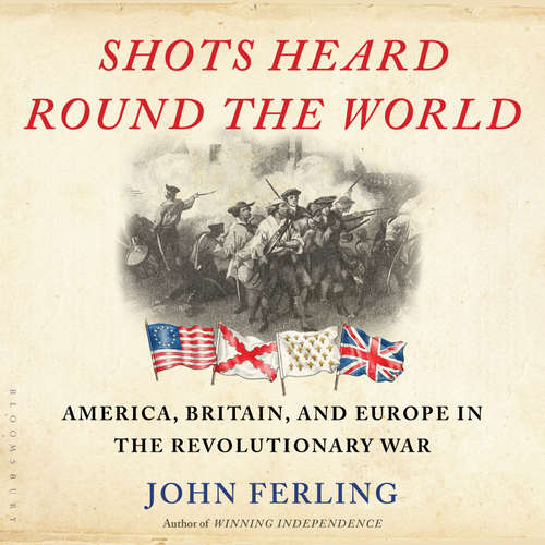 Audiobook Shots Heard Round the World - John Ferling - Jason Keller