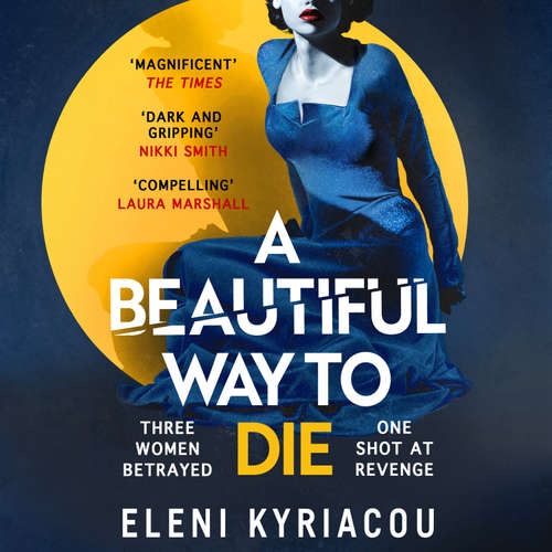 Audiobook A Beautiful Way to Die - Eleni Kyriacou - Emma Gregory
