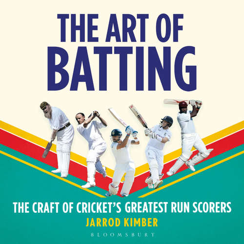 Audiobook The Art of Batting - Jarrod Kimber - Jarrod Kimber