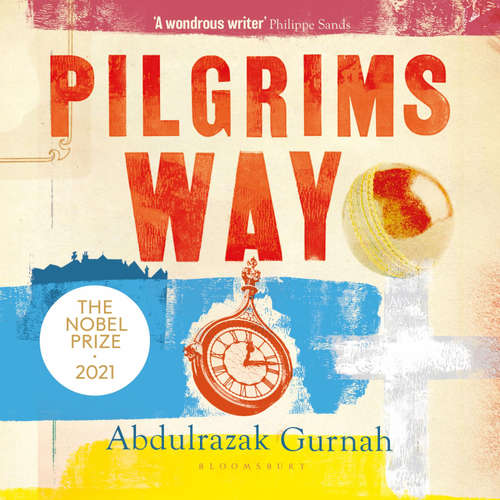 Audiobook Pilgrims Way - Abdulrazak Gurnah - Ashley Zhangazha