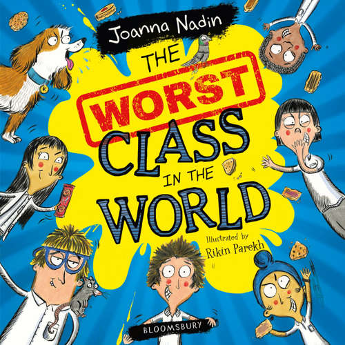 Audiobook The Worst Class in the World - Joanna Nadin - Sam Newton