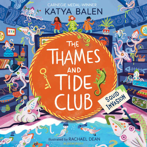 Audiobook The Thames and Tide Club: Squid Invasion - Katya Balen - Salima Saxton