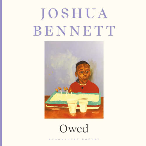 Audiobook Owed - Joshua Bennett - Joshua Bennett