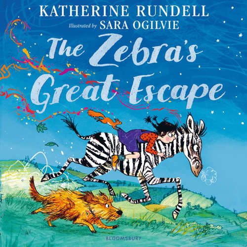 Audiobook The Zebra's Great Escape - Katherine Rundell - Jamie Parker
