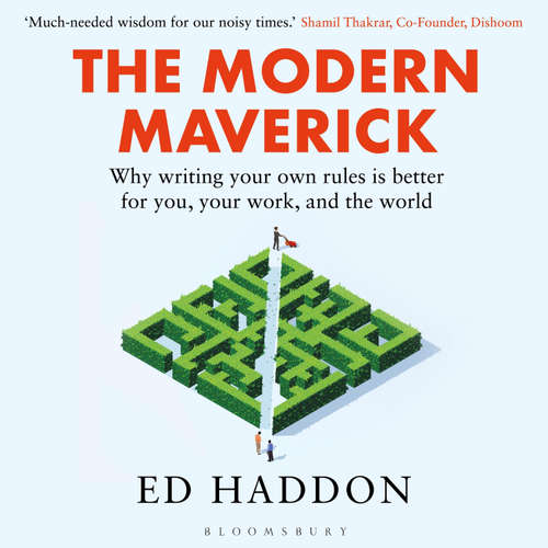 Audiobook The Modern Maverick - Ed Haddon - Ed Haddon