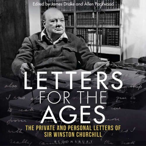 Audiobook Letters for the Ages Winston Churchill - Sir Winston S. Churchill - Sean Barrett