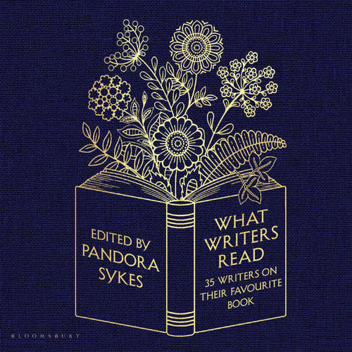Audiobook What Writers Read - Pandora Sykes - Pandora Sykes