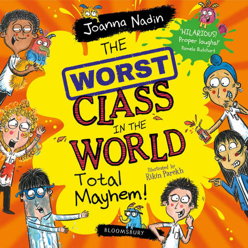 Audiobook The Worst Class in the World Total Mayhem! - Joanna Nadin - Sam Newton