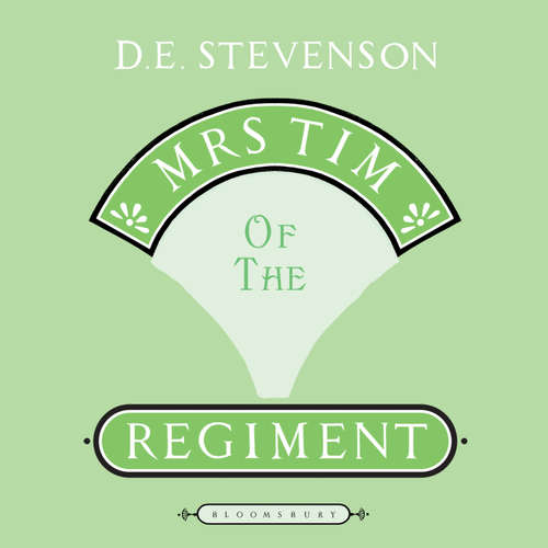 Audiobook Mrs Tim of the Regiment - D.E Stevenson - Rebecca McClay