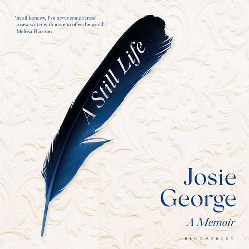 Audiobook A Still Life - Josie George - Josie George
