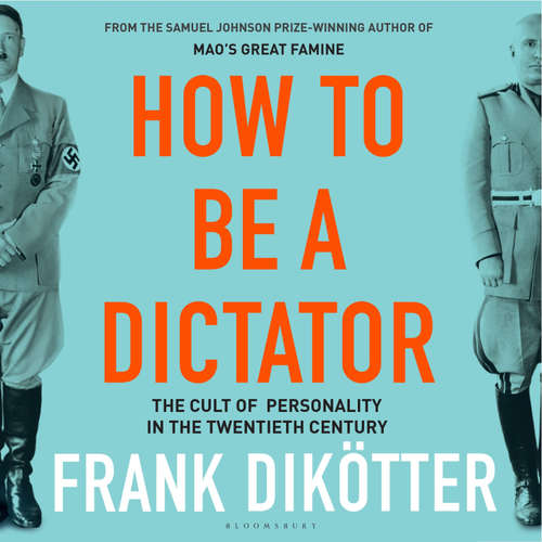 Audiobook How to Be a Dictator - Frank Dikötter - Jack Bennett