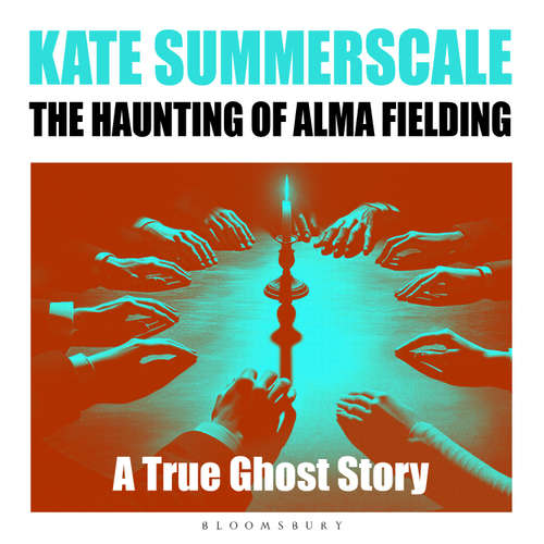 Audiobook The Haunting of Alma Fielding - Kate Summerscale - David Morrissey