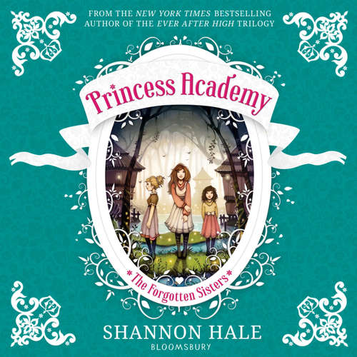 Audiobook Princess Academy: The Forgotten Sisters - Shannon Hale - Mandi Lee