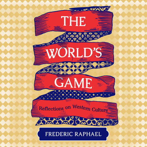 Audiobook The World's Game - Frederic Raphael - Ric Jerrom
