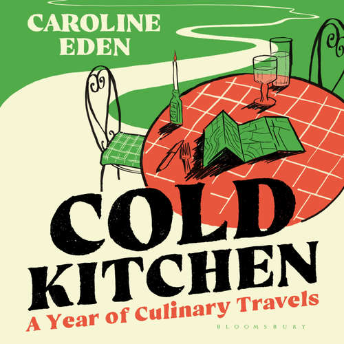 Audiobook Cold Kitchen - Caroline Eden - Caroline Eden
