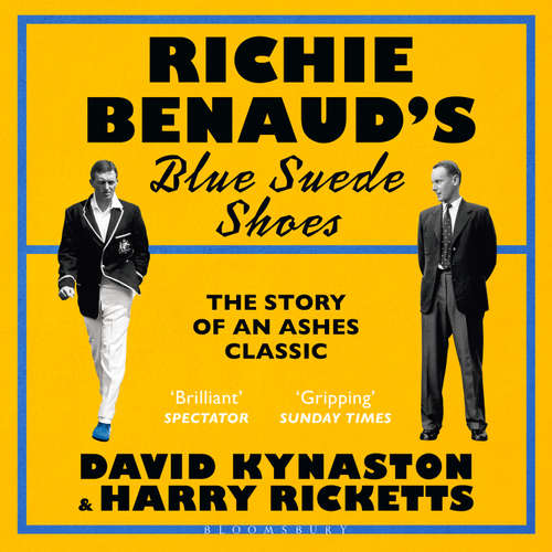 Audiobook Richie Benaud's Blue Suede Shoes - David Kynaston - David Thorpe