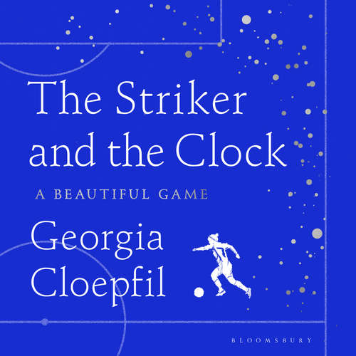 Audiobook The Striker and the Clock - Georgia Cloepfil - Georgia Cloepfil