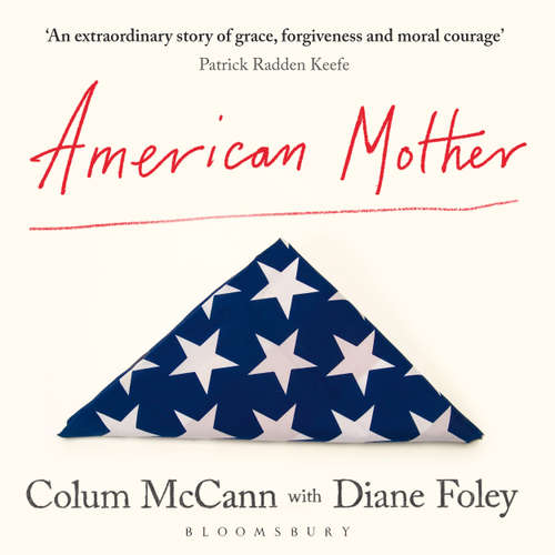 Audiobook American Mother - Colum McCann - Colum McCann