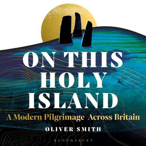 Audiobook On This Holy Island - Oliver Smith - Oliver Smith
