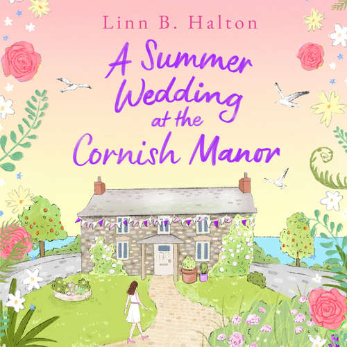Audiobook A Summer Wedding at the Cornish Manor - Linn B. Halton - Clare Corbett