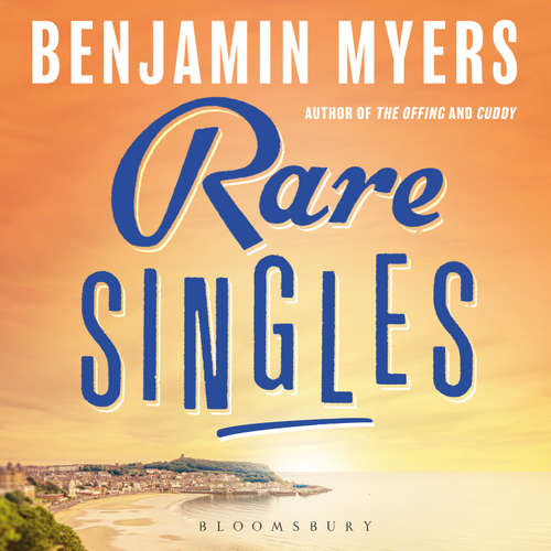 Audiobook Rare Singles - Benjamin Myers - Danny Sapani