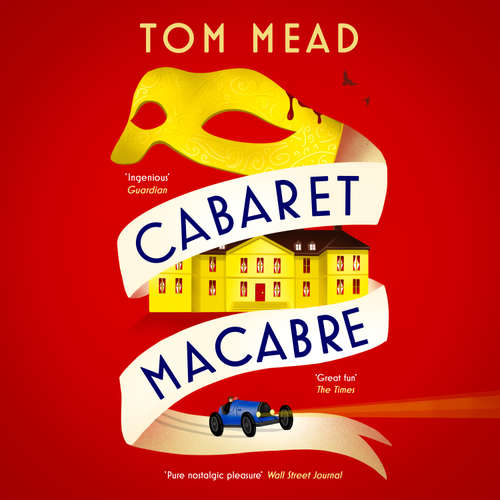 Audiobook Cabaret Macabre - Tom Mead - Philip Battley