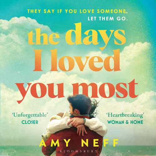 Audiobook The Days I Loved You Most - Amy Neff - Andi Arndt